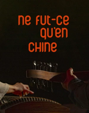 NE FÛT-CE QU'EN CHINE 
