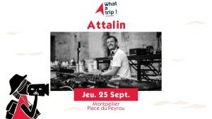 Attalin - Live sur le Peyrou