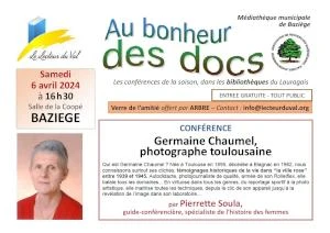 Conférence à Baziège : "Germaine Chaumel, photographe toulousaine", par Pierrette Soula, le 6 avril