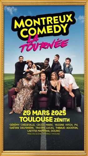MONTREUX COMEDY LA TOURNÉE
