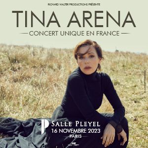 TINA ARENA, concert unique en France