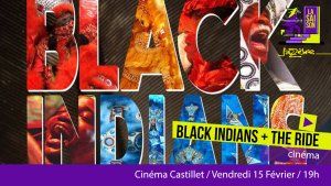 Saison Jazzèbre - CINEMUSIQUES : Blacks Indians + The ride