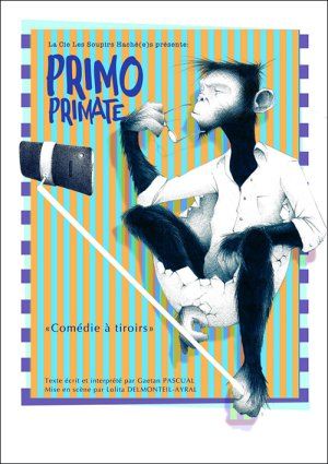 Cie les Soupirs Haché(e)s - Primo Primate