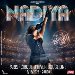 Nâdiya - Et C'est re-parti Tour