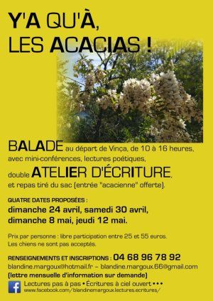 Y'a qu'à les acacias ! • Balade botanique et littéraire • Ateliers d'écriture