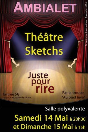 Spectacle humoristique de Théâtre et de sketchs à Ambialet