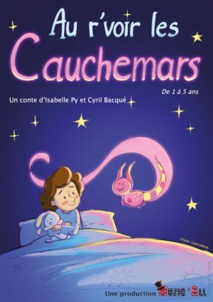 Au r'voir les cauchemars