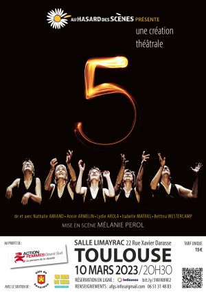 Création théâtrale "5" au profit d'Action Femmes Grand Sud