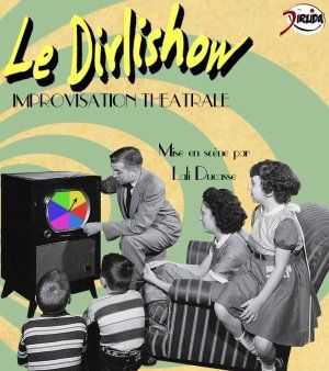 Le Dirlishow