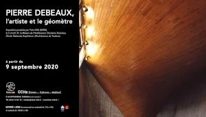 PIERRE DEBEAUX, l'artiste et le géomètre