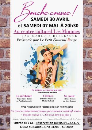 sortie théâtre "Bouche cousue!"