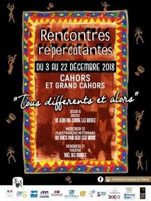 LES RENCONTRES RE'PERCUTANTES 2018 " Tous différents et alors!"