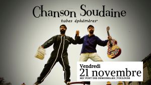 Chanson Soudaine - Tubes éphémères