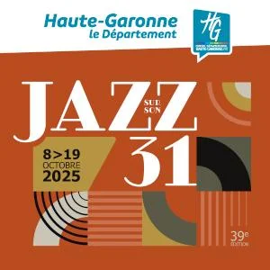 Jazz sur son 31 – du 08 au 19 octobre 2025 – 39e édition