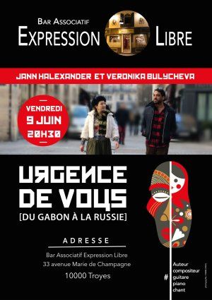 'Urgence de Vous, du Gabon à la Russie' à l'Expression Libre, Troyes