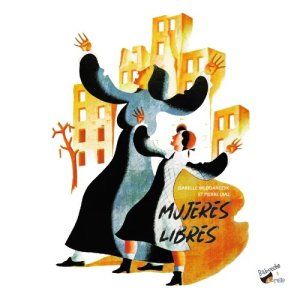 MUREJES LIBRES En partenariat avec la Casa d'Espana