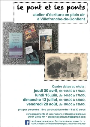Le pont et les ponts • Atelier d'écriture déambulant