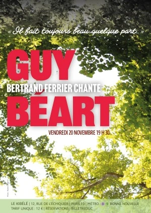 « Il fait toujours beau quelque part… » Bertrand Ferrier chante Guy Béart