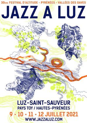 Jazz à Luz, 30eme Festival d'Altitude Pyrénées Vallées des Gaves
