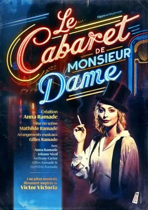 Le Cabaret de Monsieur Dame
