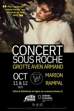 CONCERT SOUS ROCHE A LA GROTTE AVEN ARMAND - Marion Rampal