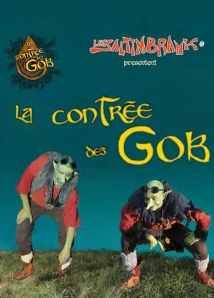 La contrée des Gobs
