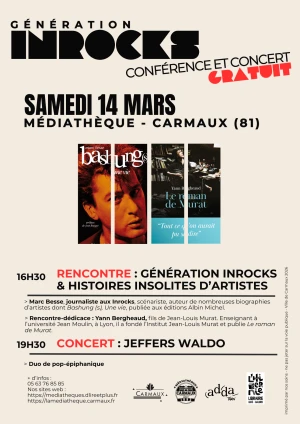 Génération inrocks : rencontre dédicace (Marc Besse & Yann Bergheaud) + concert "Jeffers Waldo" 