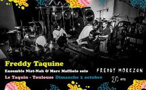 Freddy Taquine - ouverture de saison #5