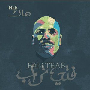 Trabtour / Fethi Trab / Nouvelles musiques trad algériennes