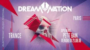 21 septembre 2018 // OPENING ● DREAM NATION FESTIVAL // PARIS