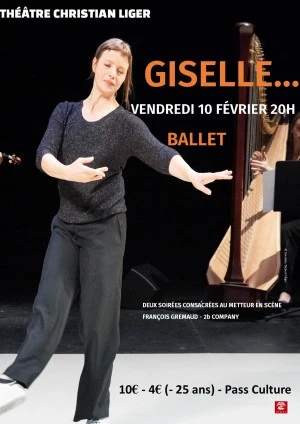 GISELLE... de François Gremaud