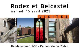 Visites à RODEZ et BELCASTEL