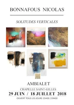 Exposition de peintures de Nicolas BONNAFOUS du 30 juin au 18 juillet 2018 de 15h à 19h - Eglise St Gilles d'Ambialet