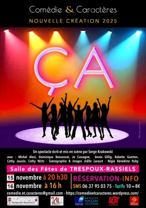 « ÇA » comédie décalée en Occitanie dans le Lot (46)