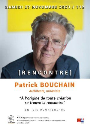 Rencontre avec Patrick Bouchain, architecte, urbaniste