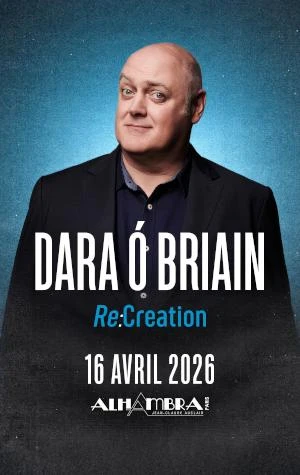 Dara Ó Briain – Re:Creation Le 16 avril 2026 à l'Alhambra (Paris)