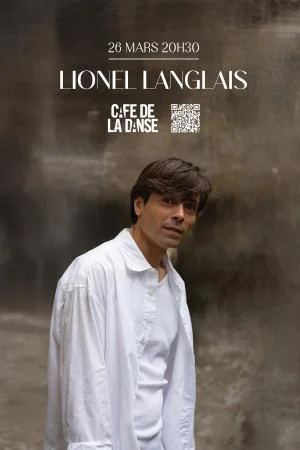 Lionel Langlais au Café de la Danse