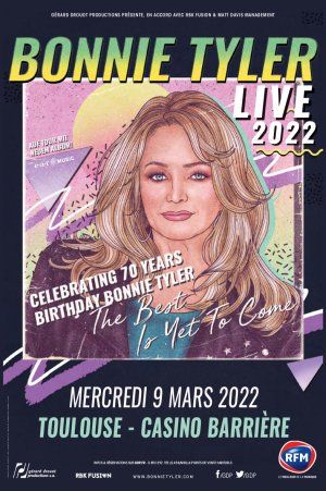 BONNIE TYLER LIVE 2022 REPORTÉ EN ATTENTE DE DATE 