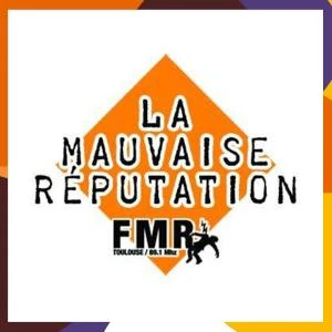 La Mauvaise Réputation (En direct sur internet)