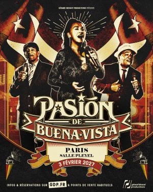 Pasión de Buena Vista : la magie de Cuba à la Salle Pleyel à Paris