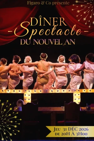 Dîner-Spectacle du Nouvel An