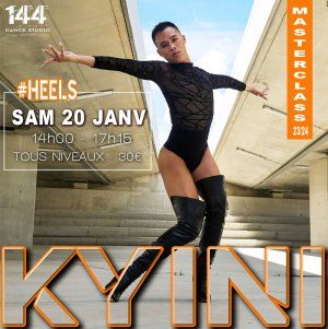 Masterclass en HEELS avec Kyini
