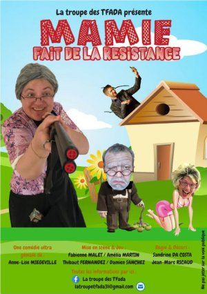 MAMIE FAIT DE LA RESISTANCE