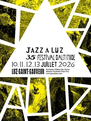 Jazz à Luz, 35ème festival d'Altitude Pyrénées Vallées des Gaves