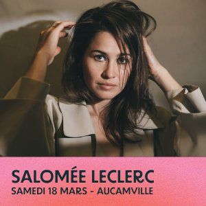 Salomé Leclerc - Festival de Guitare d'Aucamville