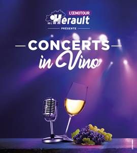 Concerts In Vino avec l'Oenotour