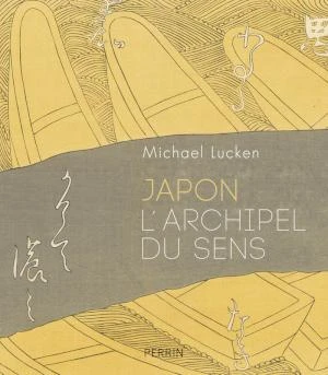 Rencontre M. Lucken; Japon, Archipel du sens - Made in Asia #10