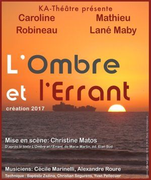 Spectacle l'Ombre et l'Errant