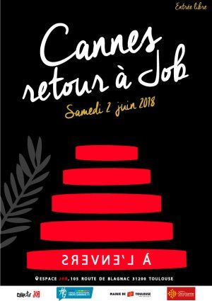 Cannes 2 - Retour à Job
