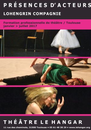 Présence d'Acteurs, formation professionnelle de théâtre // Théâtre Le Hangar